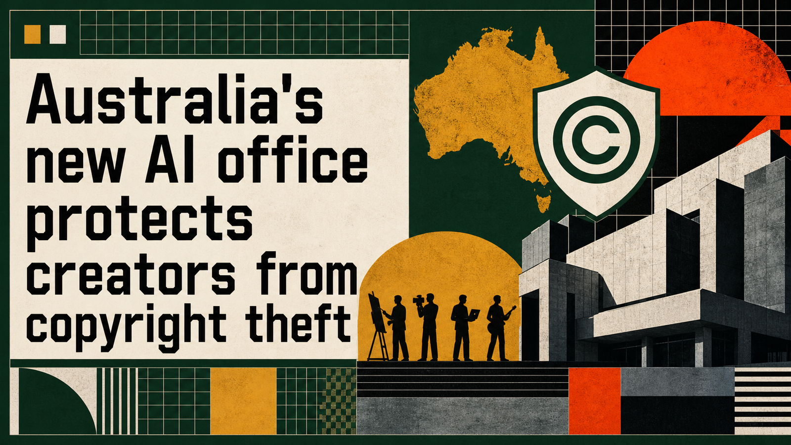 Australia&rsquo;s new AI office protects creators from copyright theft