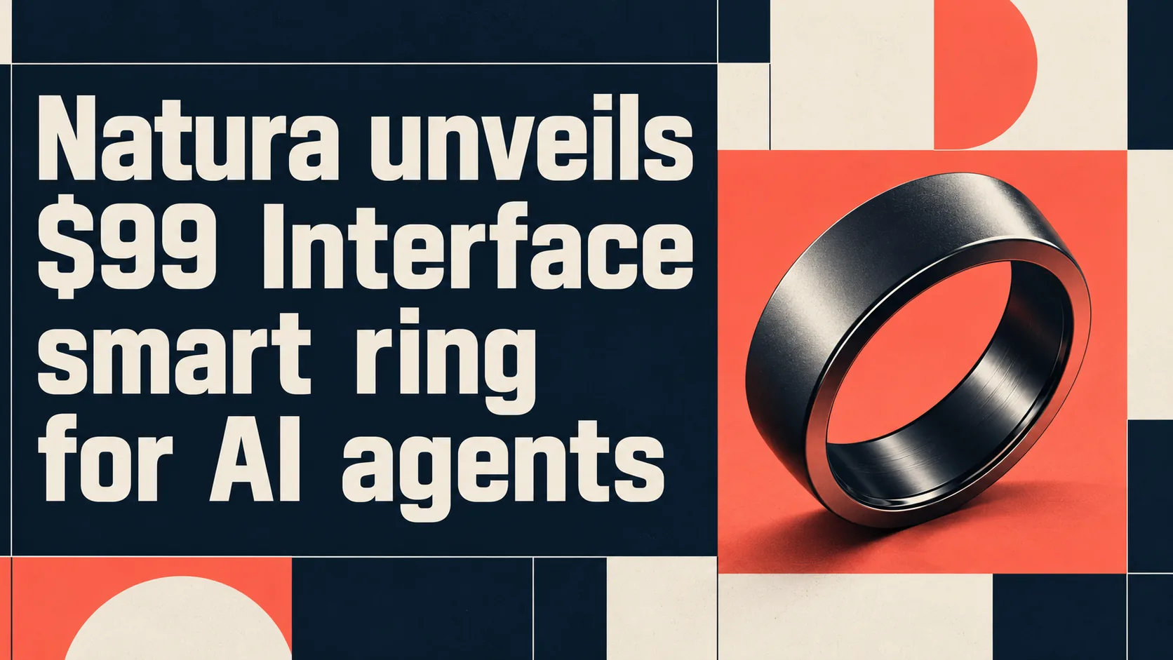 Natura Interface Smart Ring Tests Physical Controls for AI Agents